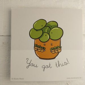 You Got This!