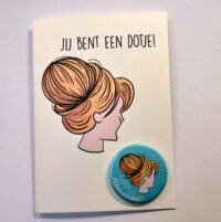 Jij bent een dotje